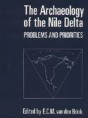 The Archaeology of the Nile Delta, Egypt